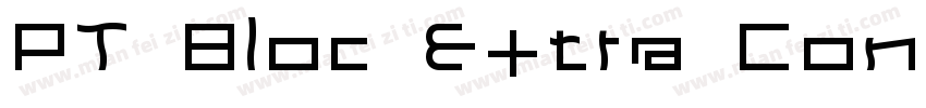 PT Bloc Extra Condensed Cyrillic字体转换